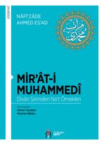 Mir'at-i Muhammedi  Divan Şiirinden Na‘t Örnekleri