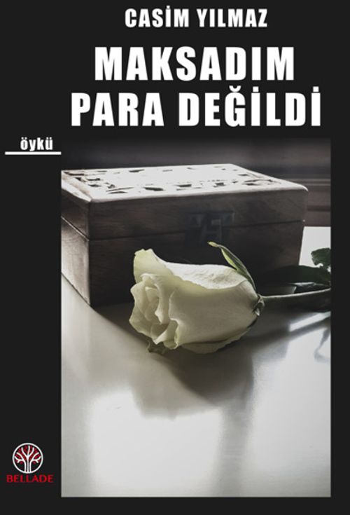 Aşk Maksadım Para Değildi