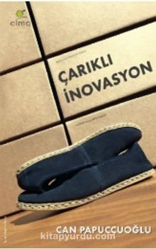 Çarıklı İnovasyon - Can Papuççuoğlu