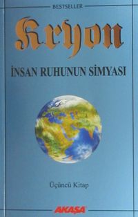 Kryon / İnsan Ruhunun Simyası / 3. Kitap