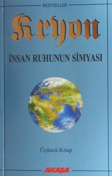 Kryon / İnsan Ruhunun Simyası / 3. Kitap