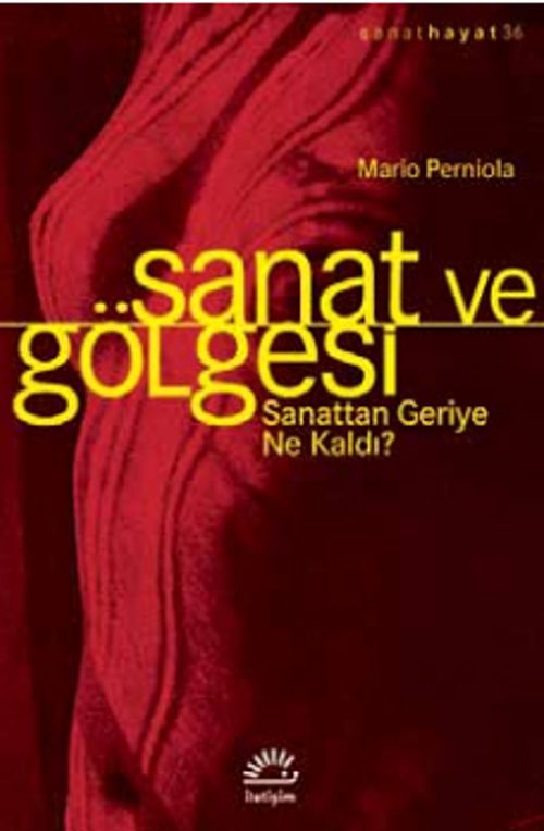 Sanat ve Gölgesi & Sanattan Geriye Ne Kaldı?