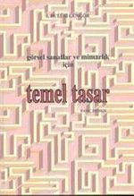 Temel Tasar / Görsel Sanatlar ve Mimarlık İçin