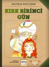 Kırk Birinci G&uuml;n