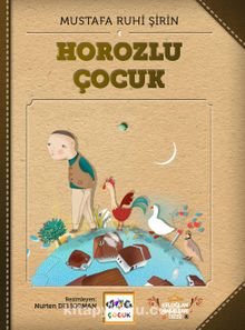 Horozlu Çocuk - Mustafa Ruhi Şirin