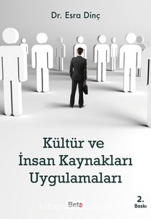 Kültür ve İnsan Kaynakları Uygulamaları - Öğr. Gör. Dr. Esra Dinç