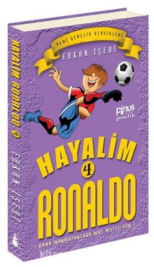 Hayalim Ronaldo 4 & Bana İnanmayanlara İnat Mutlu Son - Erkan İşeri