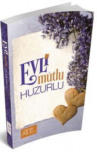 Evli Mutlu Huzurlu