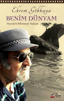 Benim Dünyam & Hatıralarla Bilinmeyen Yeşilçam