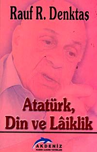 Atatürk,Din ve Laiklik