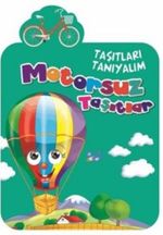 Motorsuz Taşıtlar / Taşıtları Tanıyalım