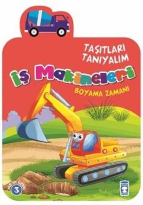 İş Makineleri / Taşıtları Tanıyalım