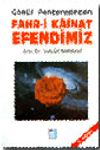 Fahri Kainat Efendimiz