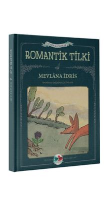 Romantik Tilki - Mevlana İdris