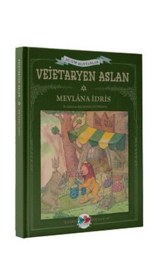 Vejetaryen Aslan / Acayip Hayvanlar - Mevlana İdris