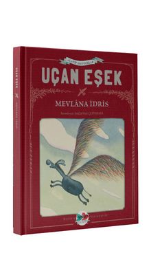 Uçan Eşek - Mevlana İdris