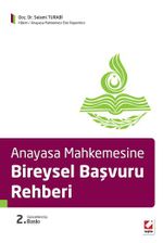 Anayasa Mahkemesine Bireysel Başvuru Rehberi