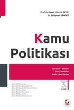 Kamu Politikası & Kavramlar, Aktörler, Süreç, Modeller, Analiz, Karar Verme