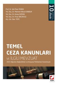 Temel Ceza Kanunları ve İlgili Mevzuat