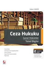 Ceza Hukuku & Genel Hükümler-Temel Bilgiler
