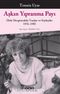 Aşkın Yıpranma Payı & Elele Dergisindeki Yazılar ve Söyleşiler 1976-1985