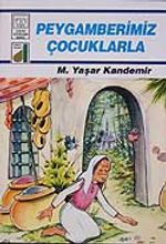 Peygamberimiz Çocuklarla