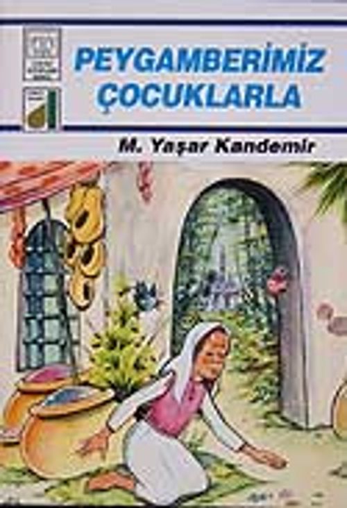 Peygamberimiz Çocuklarla