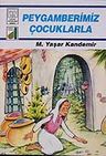 Peygamberimiz Çocuklarla