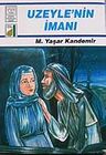 Uzeyle'nin İmanı