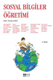 Sosyal Bilgiler Öğretimi (Editör:Mustafa Safran) - Kolektif