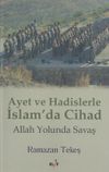 Ayet ve Hadislerle İslam'da Cihad & Allah Yolunda Savaş
