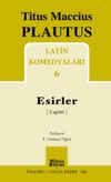 Latin Komedyaları 6 / Esirler