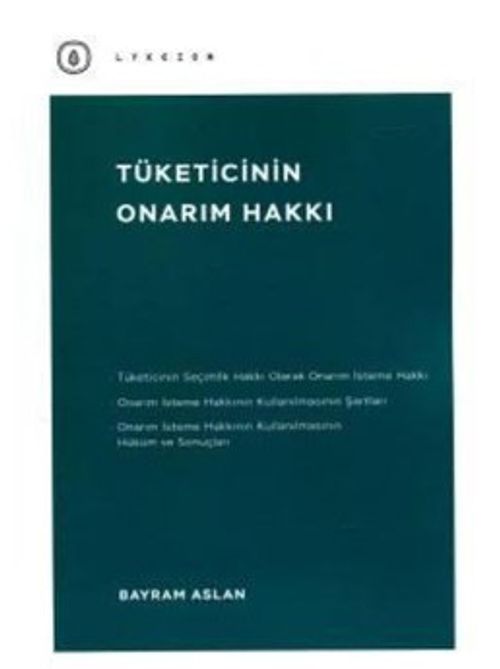 Tüketicinin Onarım Hakkı