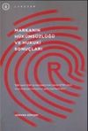 Markanın H&uuml;k&uuml;ms&uuml;zl&uuml;ğ&uuml; ve Hukuki Sonu&ccedil;ları