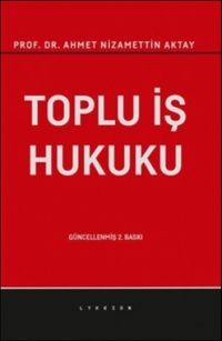 Toplu İş Hukuku
