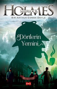 Dörtlerin Yemini / Sherlock Holmes