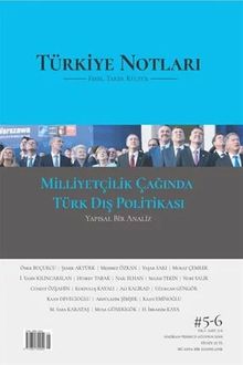 Türkiye Notları Fikir Tarih Kültür Dergisi Sayı: 5 - 6