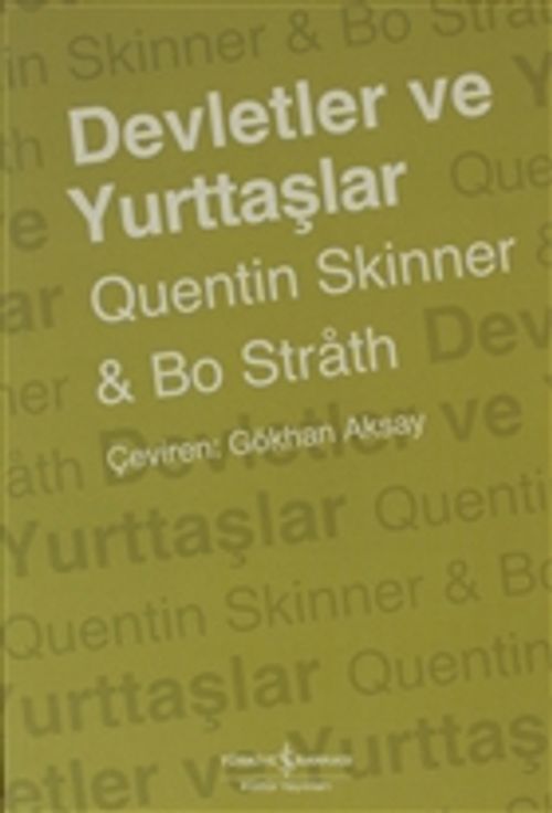 Devletler ve Yurttaşlar & Tarih, Kuram Muhtemel Gelecek