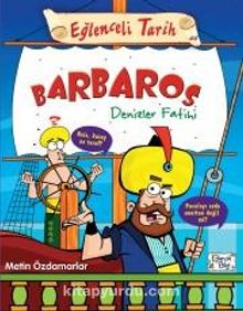 Barbaros Denizler Fatihi - Metin Özdamarlar