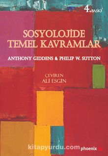 Sosyolojide Temel Kavramlar - Anthony Giddens