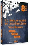 8. Sınıf T. C. İnkılap Tarihi ve Atatürkçülük soru Bankası