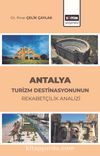 Antalya & Turizm Destinasyonunun Rekabetçilik Analizi