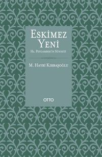 Eskimez Yeni  (Karton Kapak) & Hz. Peygamber'in Sünneti