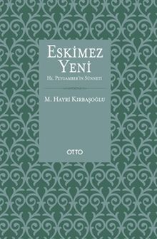 Eskimez Yeni  (Karton Kapak) & Hz. Peygamber'in Sünneti