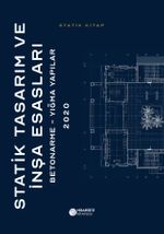 Statik Tasarım ve İnşa Esasları & Betonarme-Yığma Yapılar
