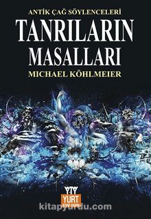 Tanrıların Masalları - Michael Köhlmeier