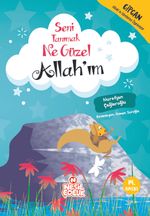 Seni Tanımak Ne Güzel Allah'ım