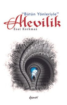 Bütün Yönleriyle Alevilik