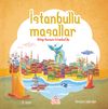 İstanbullu Masallar & Kitap Kuşum İstanbul'da