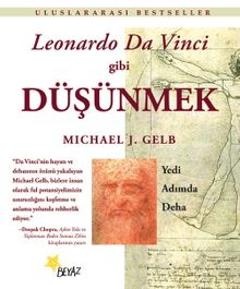 Leonardo Da Vinci Gibi Düşünmek